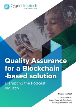 Quality Assurance for a Blockchain-based Solution Disrupting the Podcast Industry