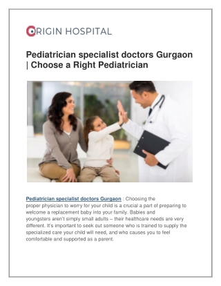 Pediatrician specialist doctors Gurgaon | Choose a Right Pediatrician