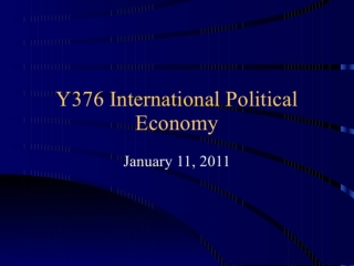 Y376 International Political Economy