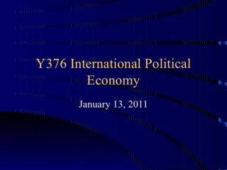 Y376 International Political Economy