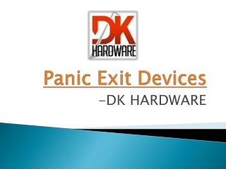 Buy Panic Exit Devices - DK Hardware