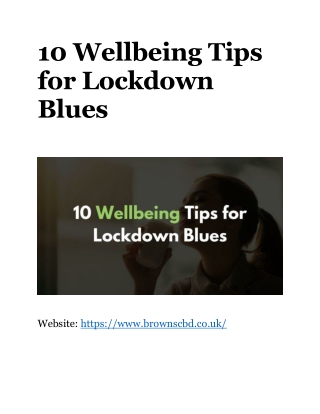 Some Wellbeing Tips for Lockdown Blues