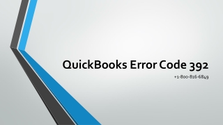 How To Support To Fix QuickBooks Error Code 392