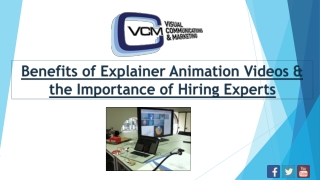 Benefits of Explainer Videos & the Importance of Hiring Experts