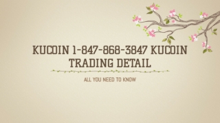 1(847) 868-3847 KuCoin Support Number