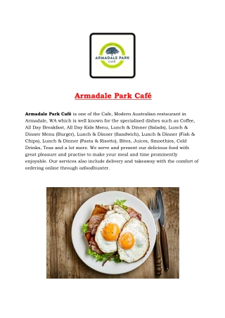 5% off - Armadale Park Café Menu – Café Restaurant in Perth, WA