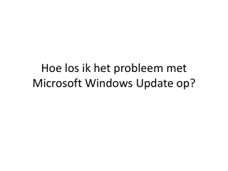 Hoe los ik het probleem met Microsoft Windows Update op?