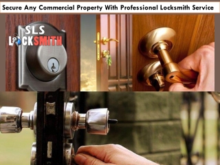 Secure Any Commercial Property With Professional Locksmith Service