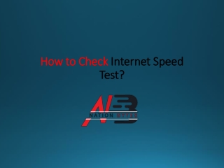 How to Check Internet Speed Test?