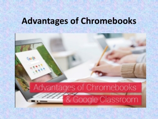 Advantages of Chromebook