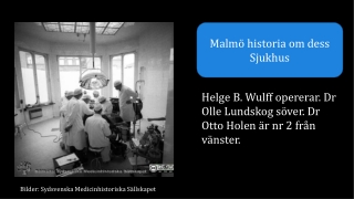 Historia om Malmö sjukhus