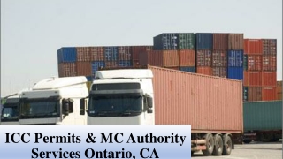 ICC Permits & MC Authority Services Ontario, CA