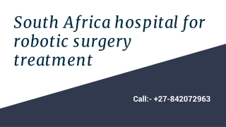 South Africa hospital for robotic surgery treatment