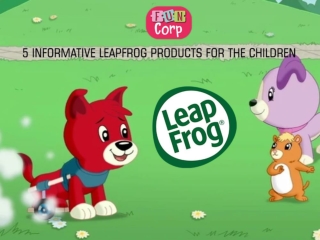 5 informative leapfrog products for the children