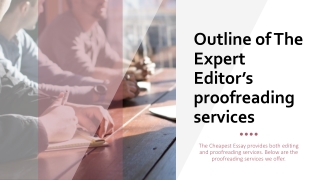 Outline of The Expert Editor’s proofreading services