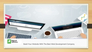 Build Your Website With The Best Web Development Company