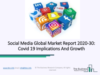 Social Media Market Competitive Dynamics, Growth And Regional Outlook 2020
