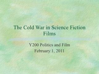 The Cold War in Science Fiction Films