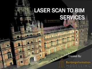 Laser Scan to BIM services - Building Information Modeling