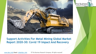 (2020-2030) Support Activities For Metal Mining Market Size, Share, Growth And Trends