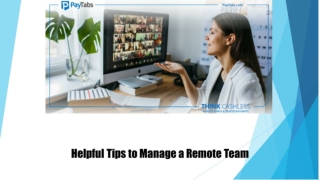 Helpful Tips to Manage a Remote Team