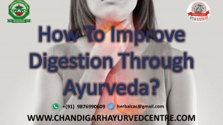 How to Improve Digestion Through Ayurveda?