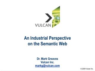 An Industrial Perspective on the Semantic Web