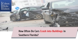 How Often Do Cars Crash into Buildings in Southern Florida?