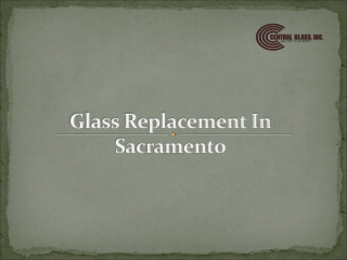 Commercial Glass Installation and Replacement in Sacramento