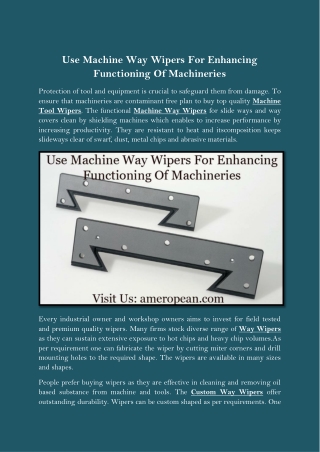 Use Machine Way Wipers For Enhancing Functioning Of Machineries