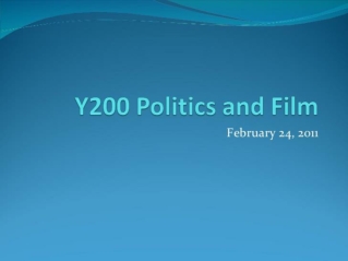 Y200 Politics and Film