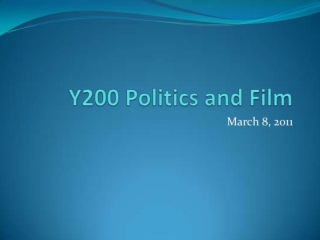 Y200 Politics and Film