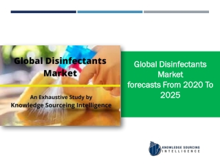 Global Disinfectants Market Research Report- Forecasts From 2020 To 2025