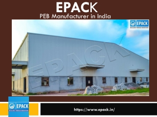 PEB Manufacturer & Supplier in Delhi - EPACK