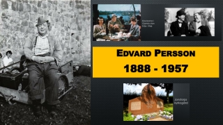 Edvard Persson 1888 till 1957