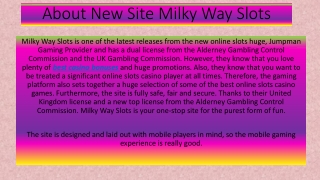 Milky Way Slots - Best New Slots Site UK - Win Upto 500 Free Spins