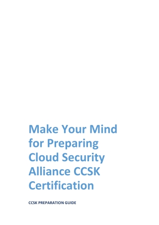 Make Your Mind for Preparing Cloud Security Alliance CCSK Certification