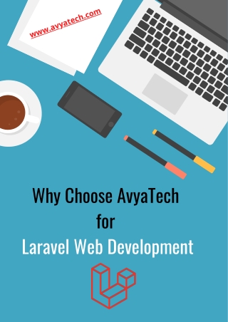 Why Choose AvyaTech for Laravel Web Development