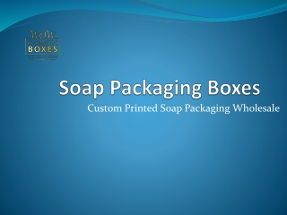 Custom Soap Boxes