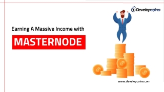How to earn massive income with Masternode?