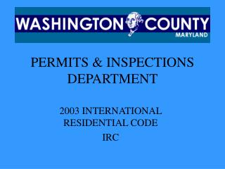PERMITS &amp; INSPECTIONS DEPARTMENT