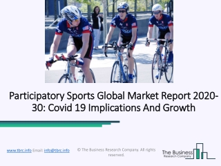 Participatory Sports Market Size, Growth, Opportunity and Forecast to 2020