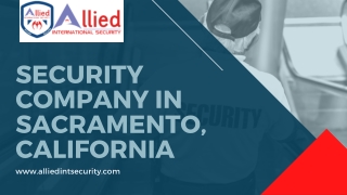 Security Company in Sacramento, California: