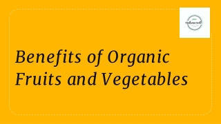 Benefits of Organic Fruits and vegetables