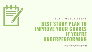 Best Study Plan to Improve Your Grades if You’re Underperforming