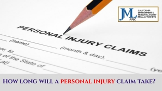 How Long will a Personal Injury Claim Take?