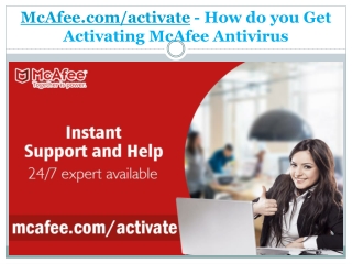 McAfee.com/activate - How do you Get Activating McAfee Antivirus