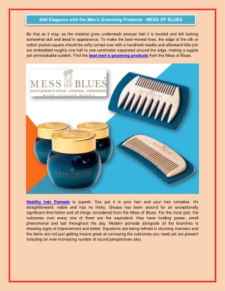 Add Elegance with the Men’s Grooming Products - MESS OF BLUES