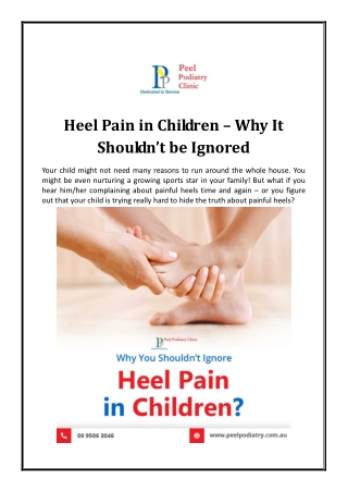 Heel Pain in Children – Why It Shouldn’t be Ignored?