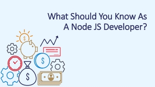 What Should You Know As A Node JS Developer?